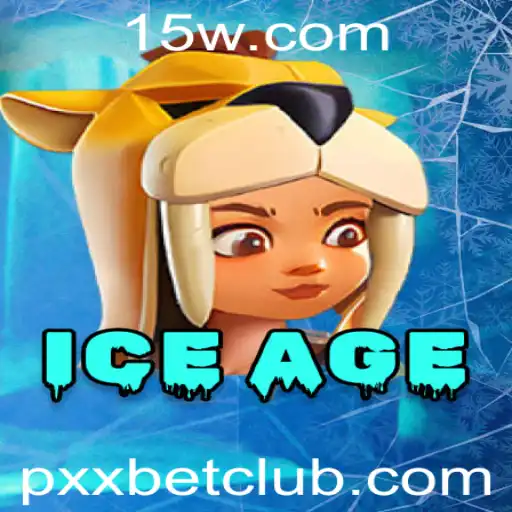 Descubra o Mundo Emocionante de IceAge e o Fenômeno de Apostas Pxx bet
