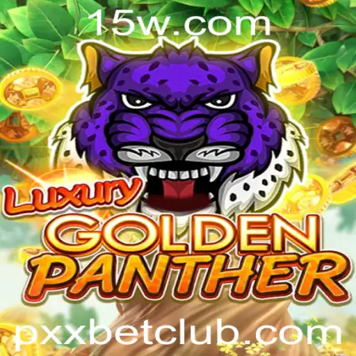 Explore O Fascinante Mundo de LUXURYGOLDENPANTHER: Uma Aventura de Cassino com Pxx Bet